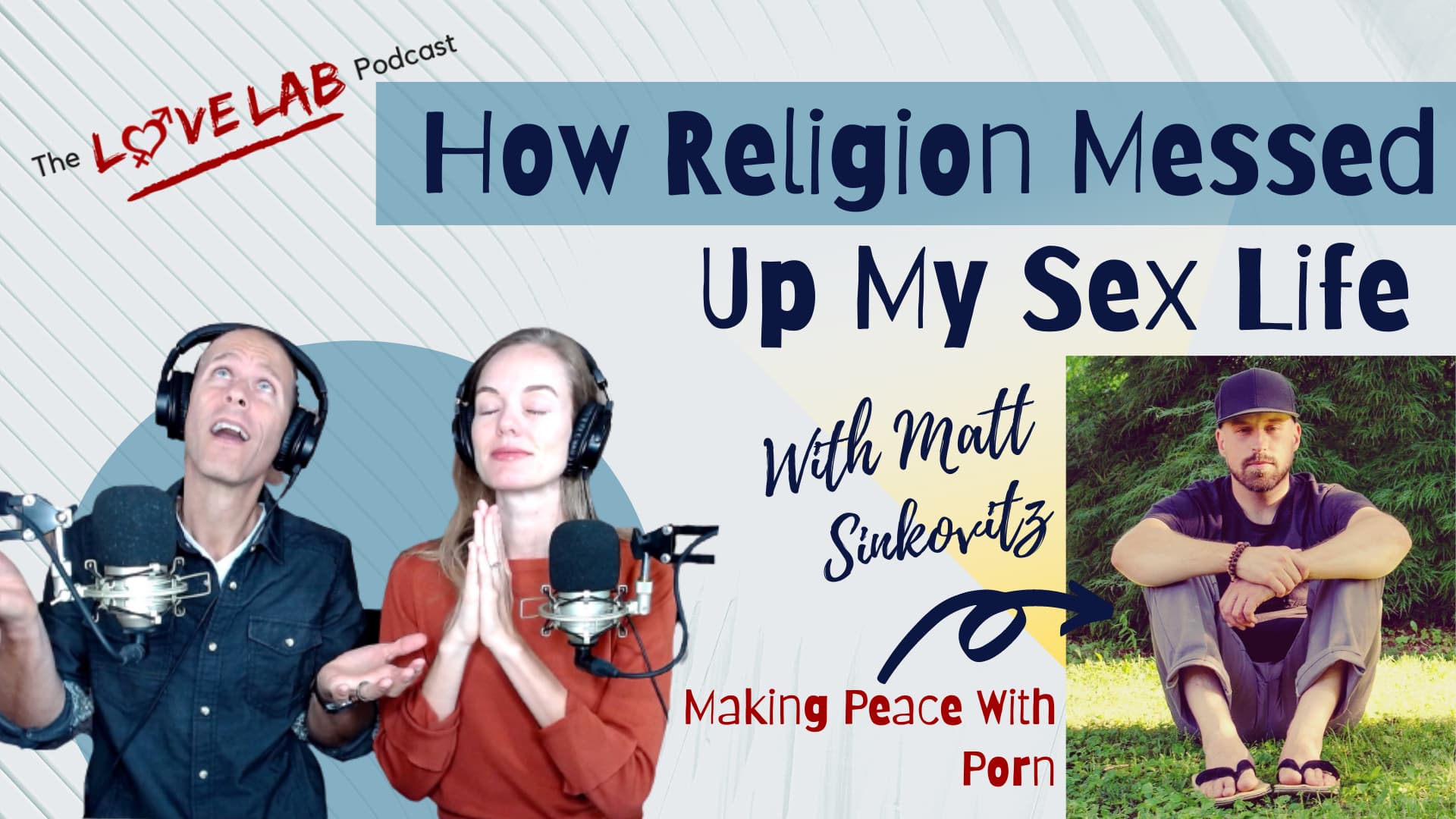 How Religion Messed Up My Sex Life