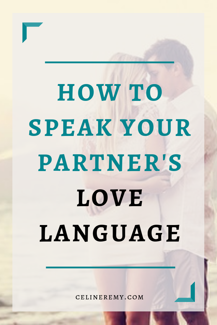 How To Speak Your Partner's Love Language| What if there were different ways to express love? By discovering your and your partner's love language, you will no longer miss the mark when expressing your love.  Click through to learn all about the 5 love languages and how to be skilled at them. #BestSexTips, #RelationshipAdvice,#SexCoach,#Couples