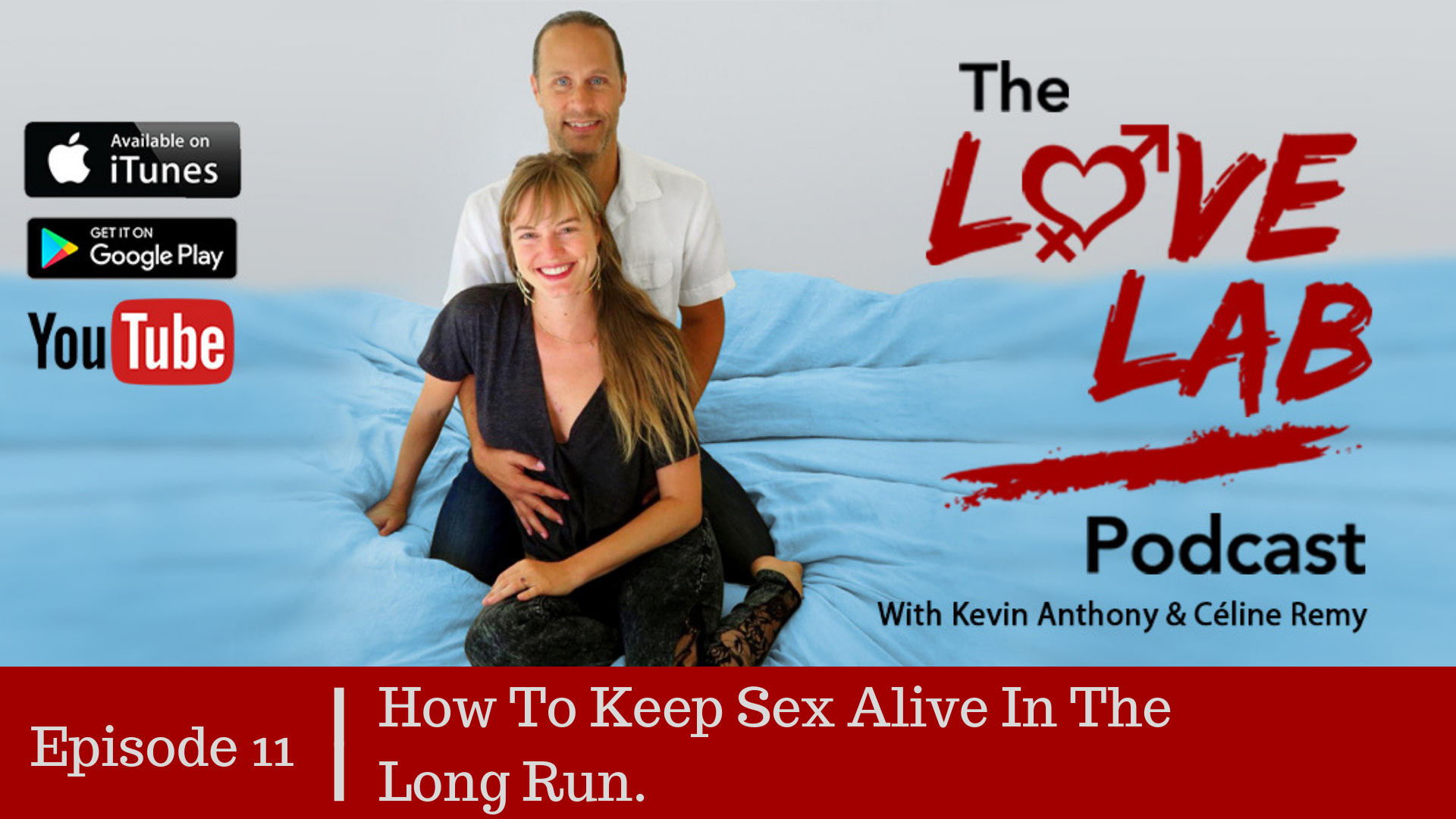 Love Lab Podcast Episode 11
