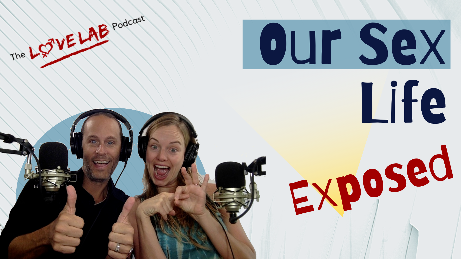 our sex life exposed