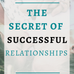 The secret of successful relationships