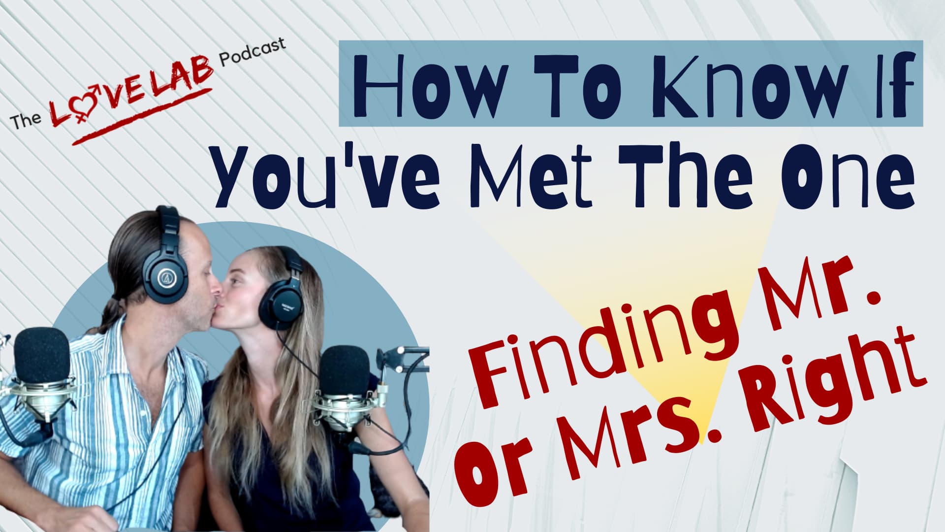 How To Know If You've Met The One